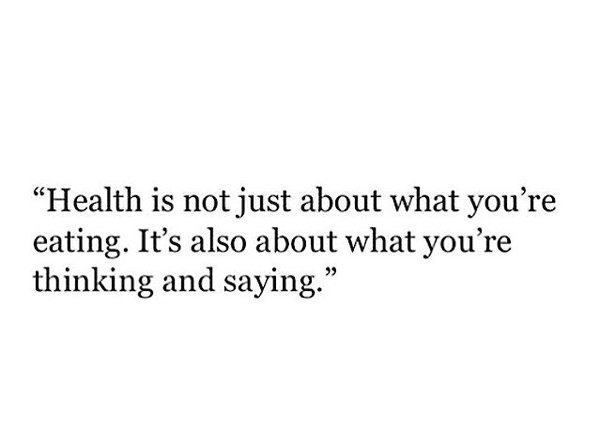 health eating thinking saying
